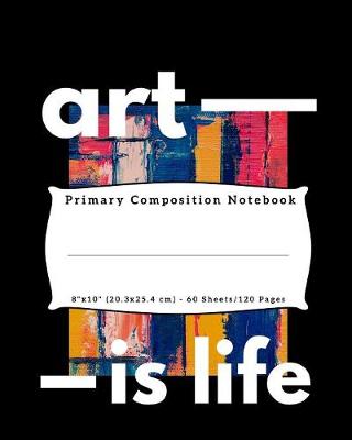 Book cover for Art Is life