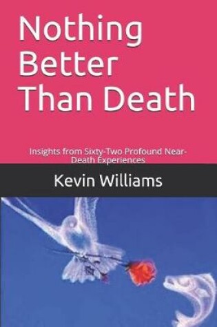 Cover of Nothing Better Than Death