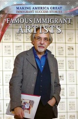 Cover of Famous Immigrant Artists