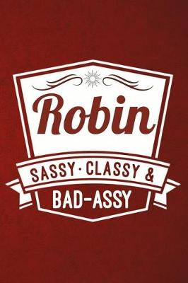 Book cover for Robin - Sassy, Classy & Bad-Assy