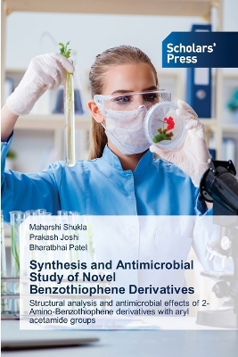 Book cover for Synthesis and Antimicrobial Study of Novel Benzothiophene Derivatives