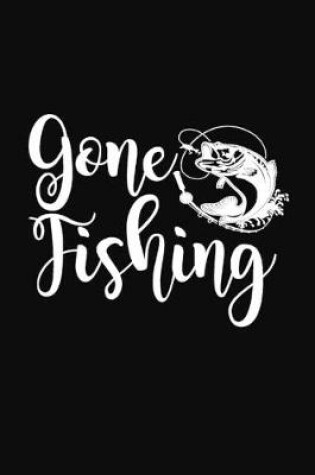 Cover of Gone Fishing