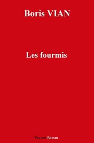 Cover of Les Fourmis