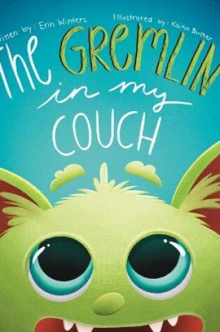 Cover of The Gremlin in my Couch