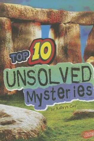 Cover of Top 10 Unsolved Mysteries