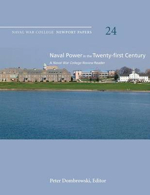 Book cover for Naval Power in the Twenty-First Century
