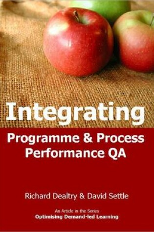 Cover of Integrating Programme and Process Performance QA