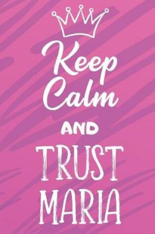 Cover of Keep Calm And Trust Maria