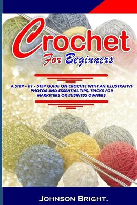 Book cover for Crochet for Beginners.