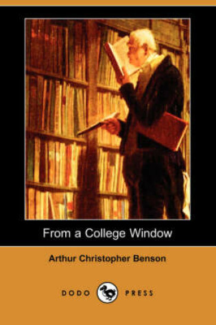 Cover of From a College Window (Dodo Press)