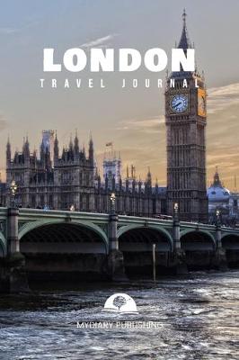 Book cover for Travel journal London 100 pages diary blank lined notebook 6" x 9"