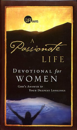Book cover for , A Passionate Life Devotional for Women