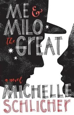 Book cover for Me & Milo the Great