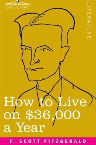 Cover of How to Live on $36,000 a Year