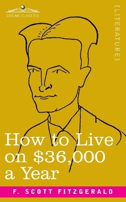 Book cover for How to Live on $36,000 a Year