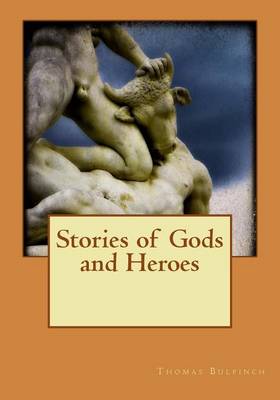 Book cover for Stories of Gods and Heroes
