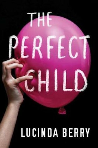 Cover of The Perfect Child