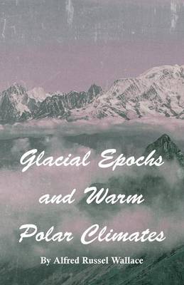 Book cover for Glacial Epochs and Warm Polar Climates