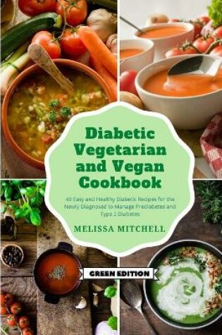 Cover of Diabetic Vegetarian and Vegan Cookbook