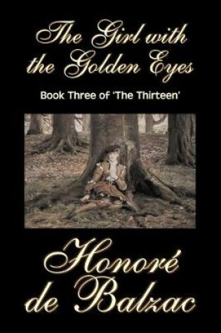 Cover of The Girl with the Golden Eyes, Book Three of 'The Thirteen'