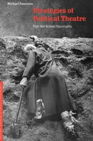 Cover of Strategies of Political Theatre: Post-War British Playwrights