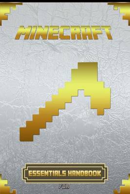 Book cover for Essential Handbook for Minecraft