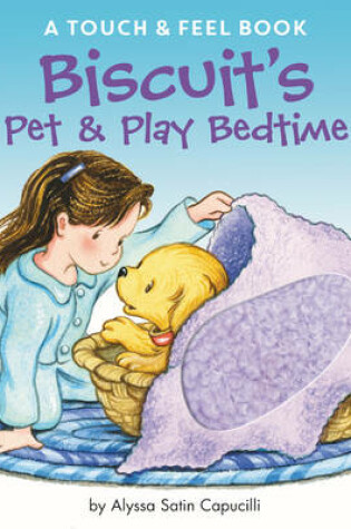 Cover of Biscuit's Pet & Play Bedtime