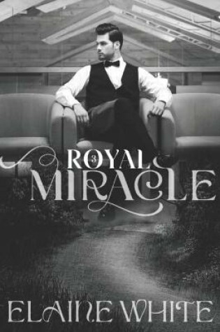 Cover of A Royal Miracle