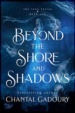 Cover of Beyond the Shore and Shadows