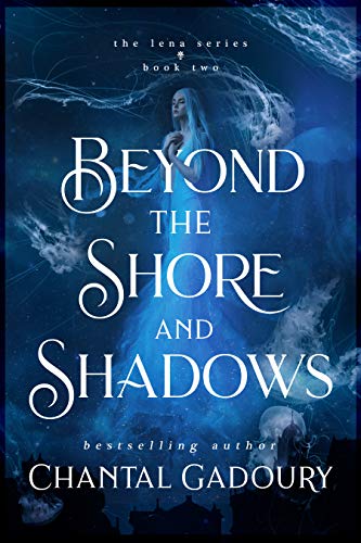 Cover of Beyond the Shore and Shadows