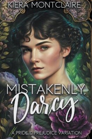 Cover of Mistakenly, Darcy