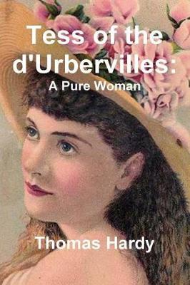 Book cover for Tess of the d'Urbervilles - A Pure Woman