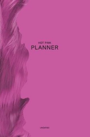 Cover of Undated Hot Pink Planner