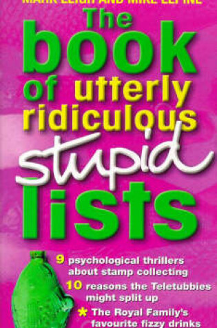 Cover of The Book of Utterly Ridiculous Stupid Lists