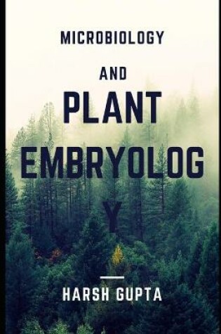 Cover of Microbiology and Plant Embryology