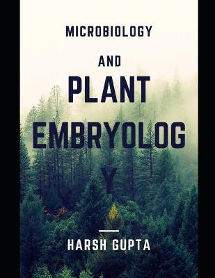 Book cover for Microbiology and Plant Embryology