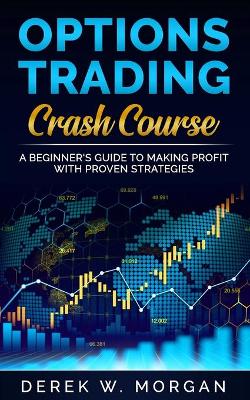 Cover of Options Trading Crash Course