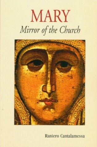 Cover of Mary, Mirror of the Church