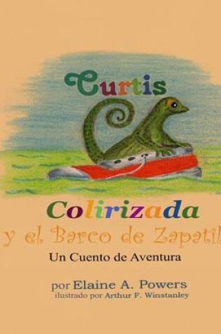 Cover of Curtis Colirizada y el Barco de Zapatillas