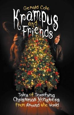 Book cover for Krampus and Friends: Tales of Terrifying Christmas Monsters From Around the World