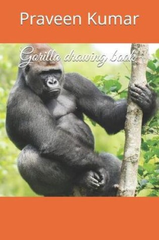 Cover of Gorilla drawing book
