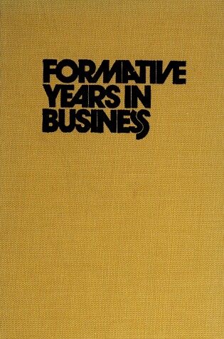 Cover of Formative Years in Business