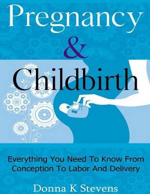 Book cover for Pregnancy & Childbirth