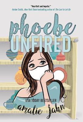 Book cover for Phoebe Unfired