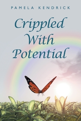 Cover of Crippled with Potential