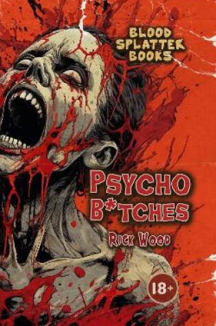 Cover of Psycho B*tches