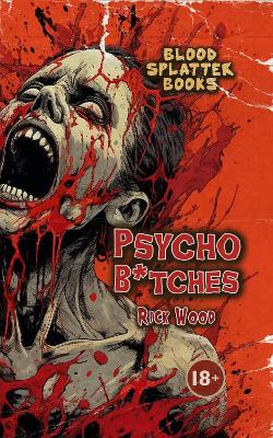 Book cover for Psycho B*tches