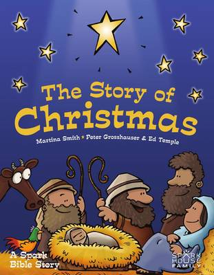 Cover of The Story of Christmas: A Spark Bible Story