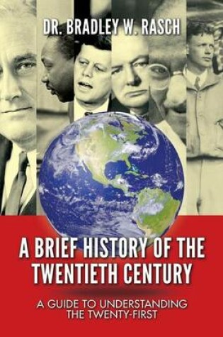 Cover of A Brief History of the Twentieth Century