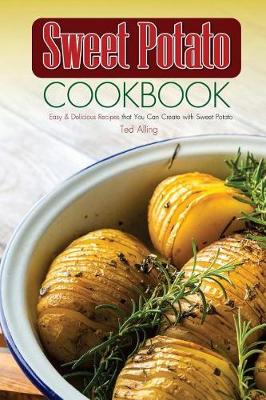 Book cover for Sweet Potato Cookbook
